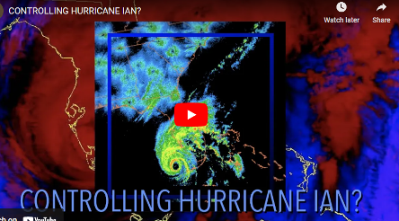 Controlling Hurricane Ian? ...Dane Wigington